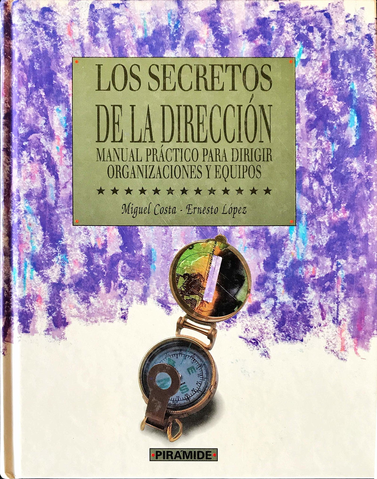 Los secretos de la direccion