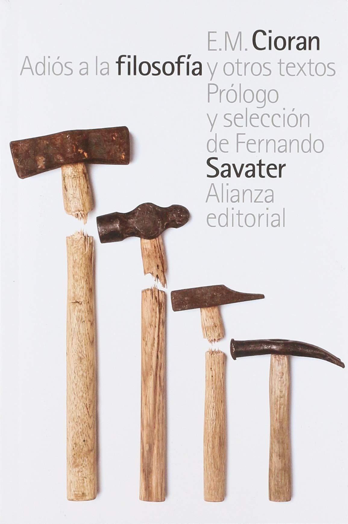 Adiós a la filosofía y otros textos (El Libro De Bolsillo - Filosofía)