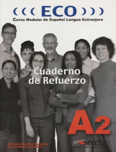 Eco A2. Cuaderno de refuerzo: Cuaderno de refuerzo A2: Vol. 2