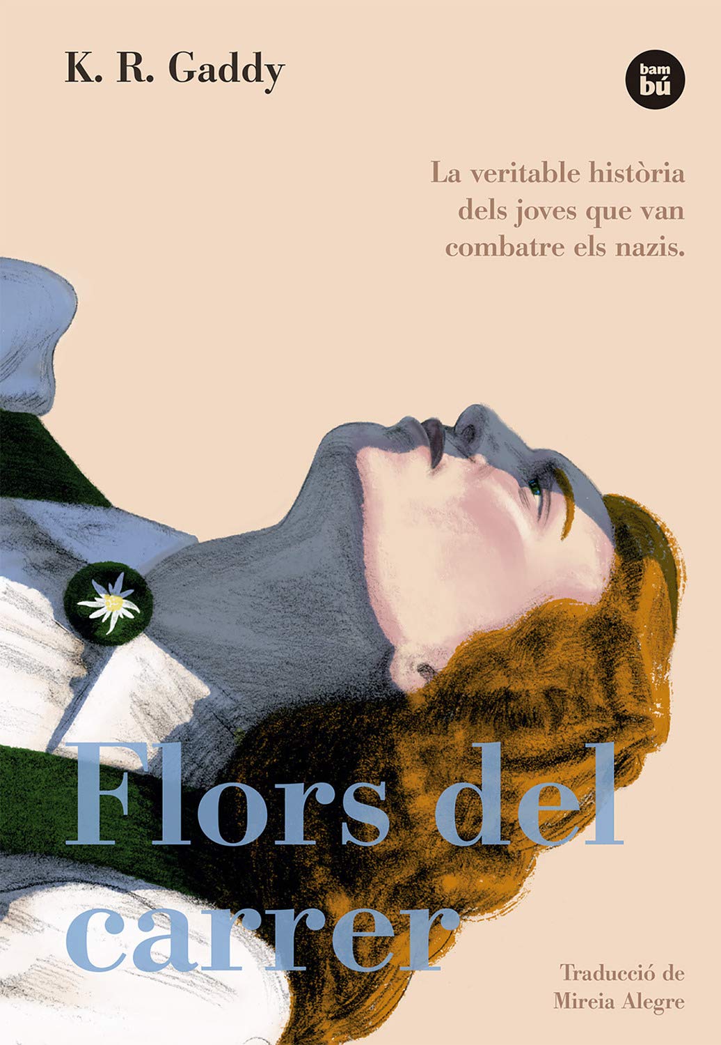 Flors Del Carrer: 6 (Bambú Viscut)