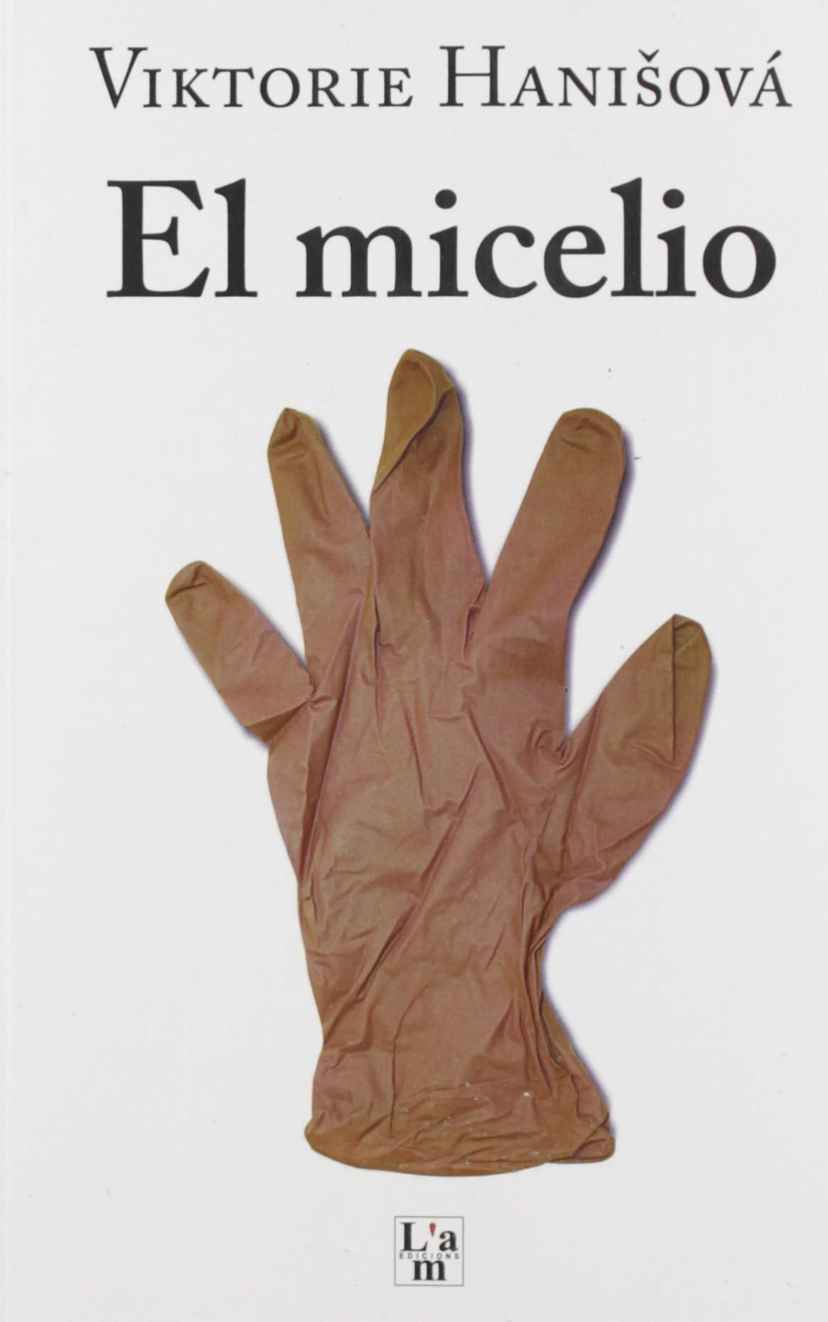 El Micelio