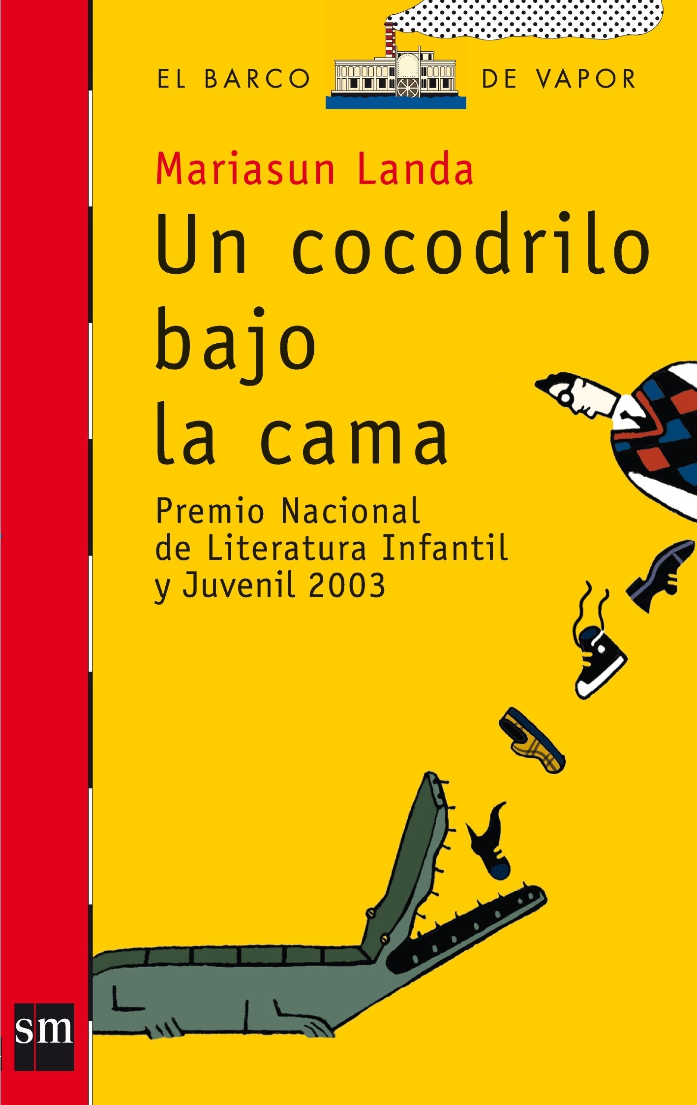 Un cocodrilo bajo la cama: 159 (El Barco de Vapor Roja)