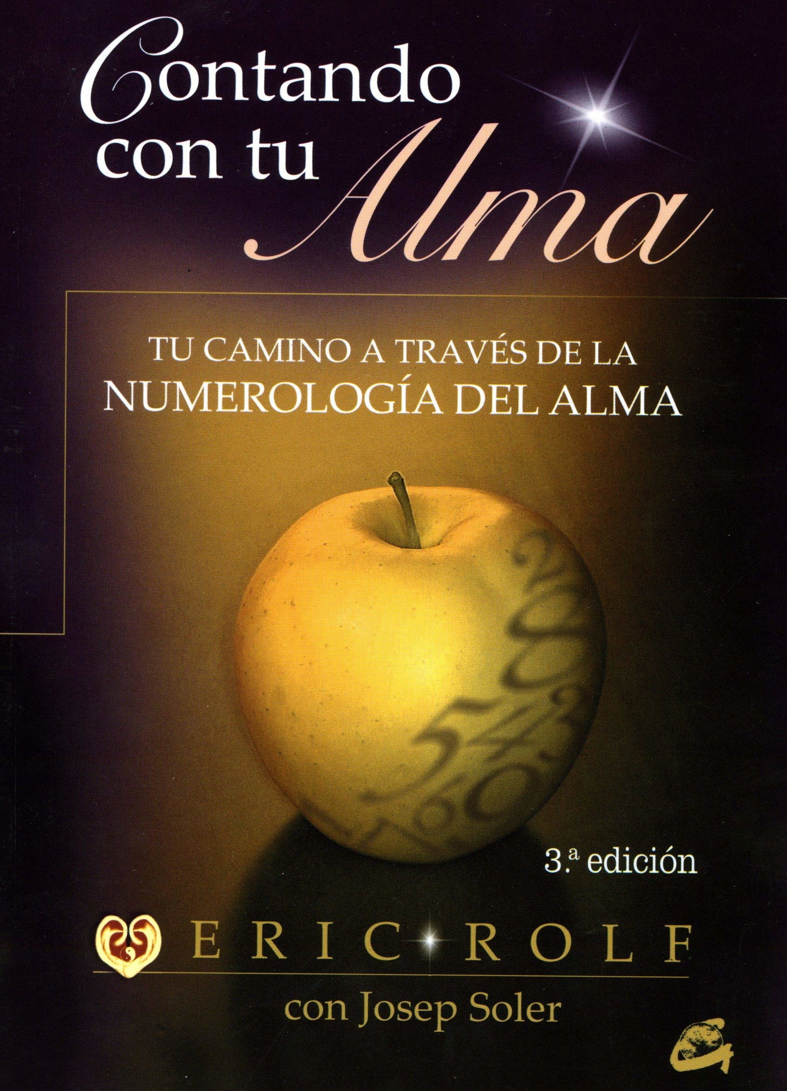 Contando con tu alma: Tu camino a través de la numerología del alma (Kaleidoscopio)