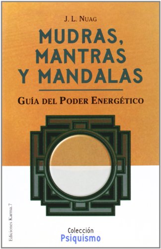 Mudras, mantras y mandalas (SIN COLECCION)
