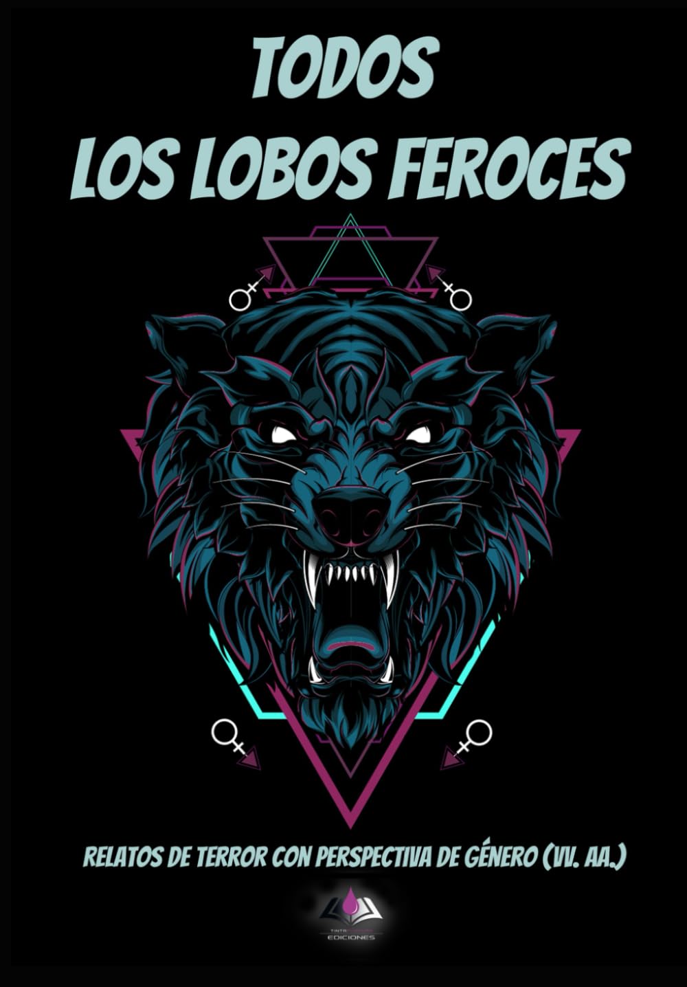 Todos los lobos feroces