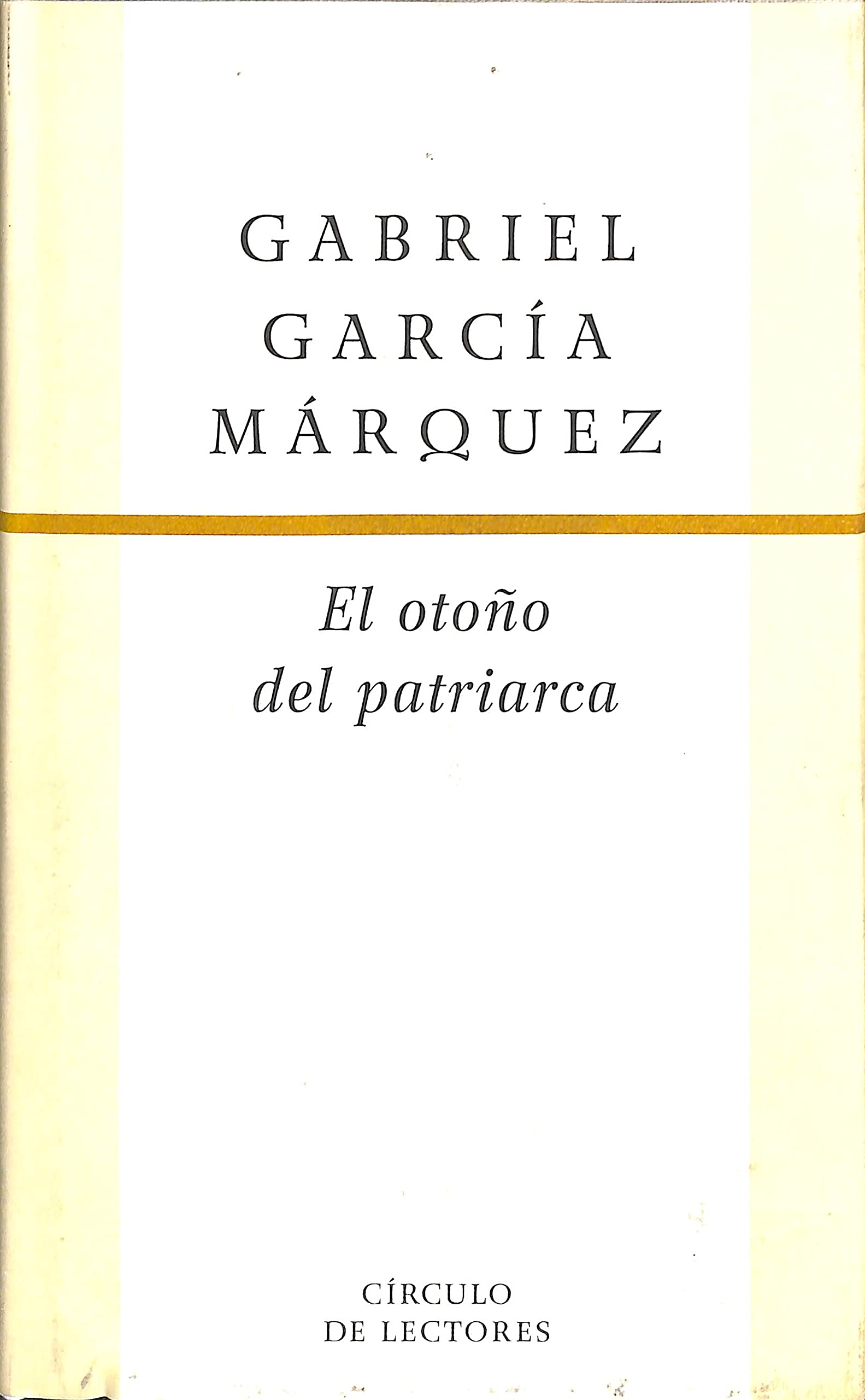 El Otoño Del Patriarca