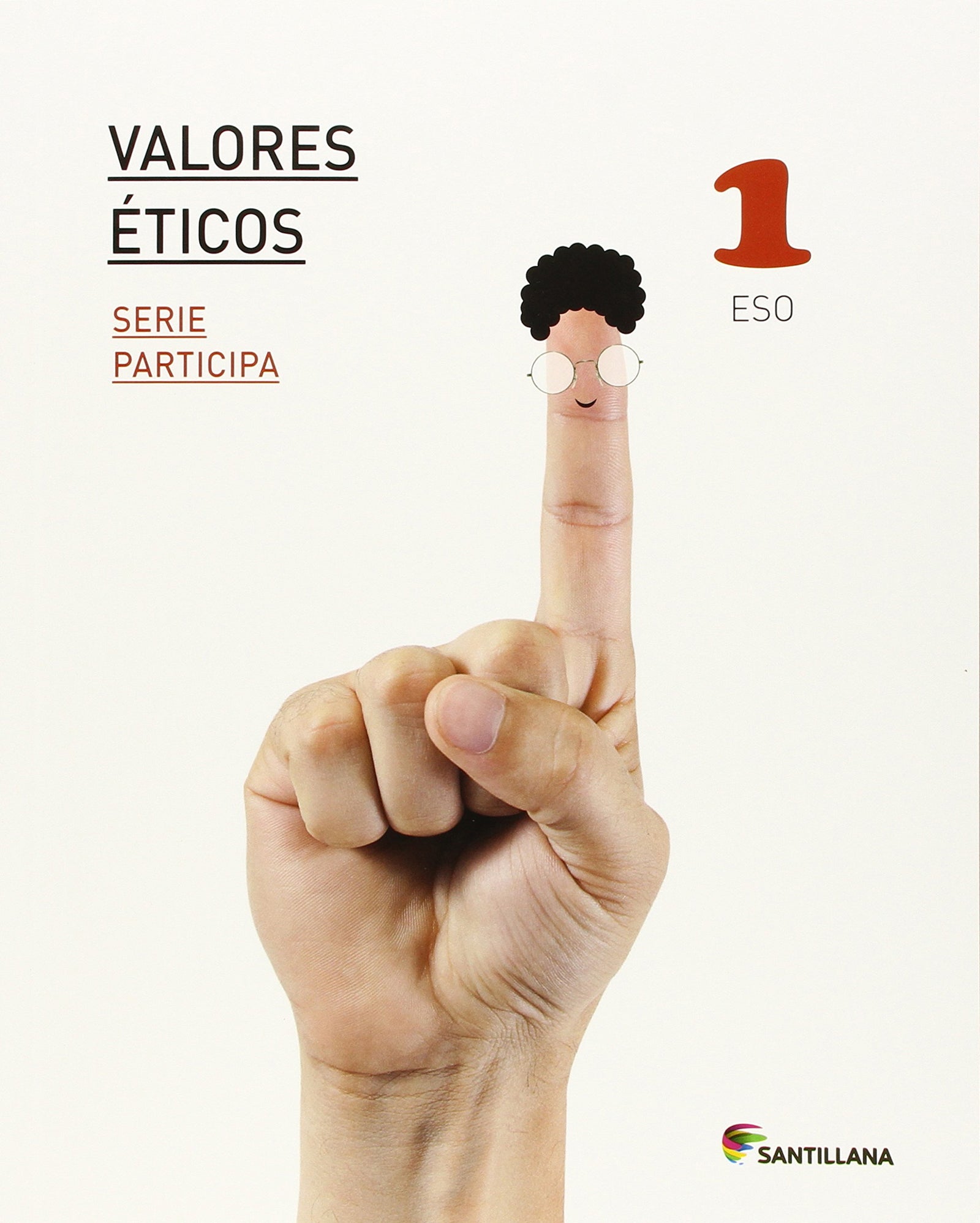 VALORES ETICOS SERIE PARTICIPA 1 ESO - 9788468013299 (EDUCACION SECUNDARIA)