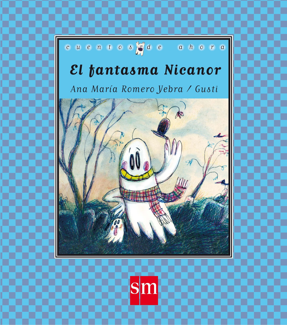 El fantasma Nicanor: 65 (Cuentos de ahora)