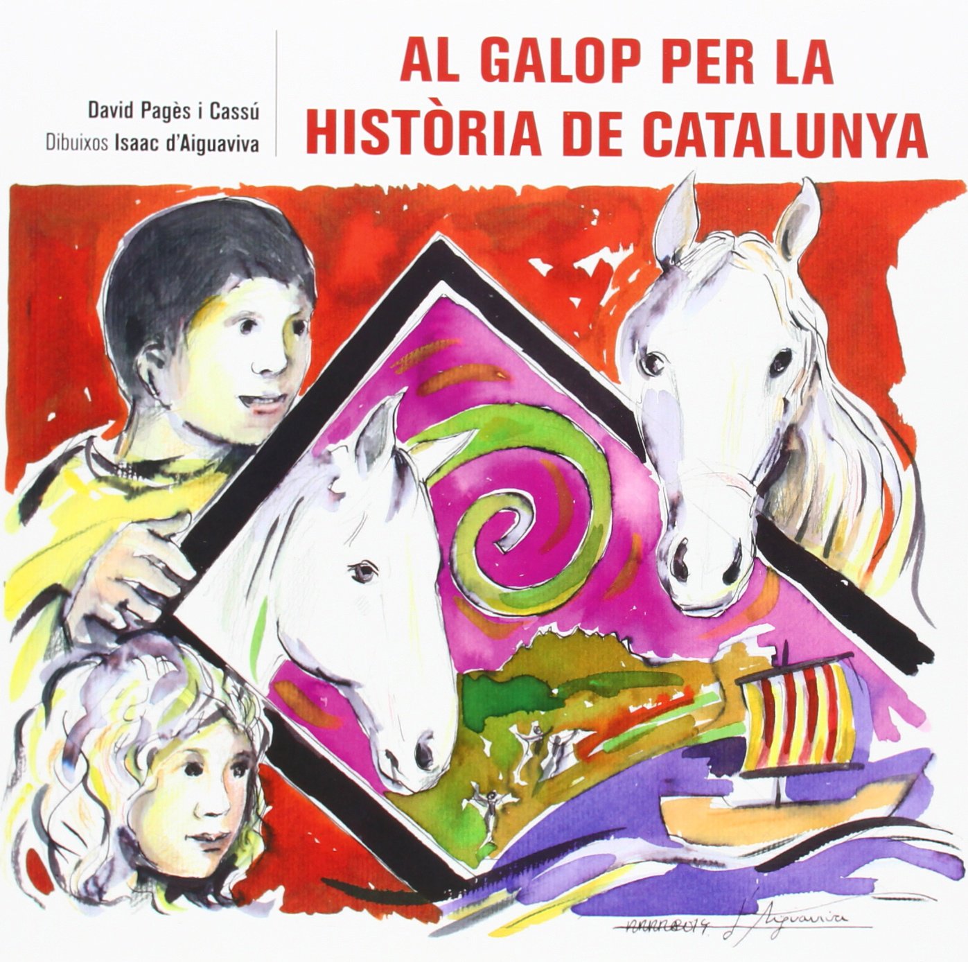 Al galop per la història de Catalunya (SIN COLECCION)