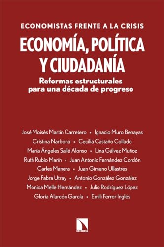 Economía, política y ciudadanía: Reformas estructurales para una década de progreso: 975 (Mayor)