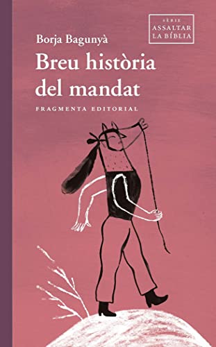 Breu història del mandat: 77 (Assaig)