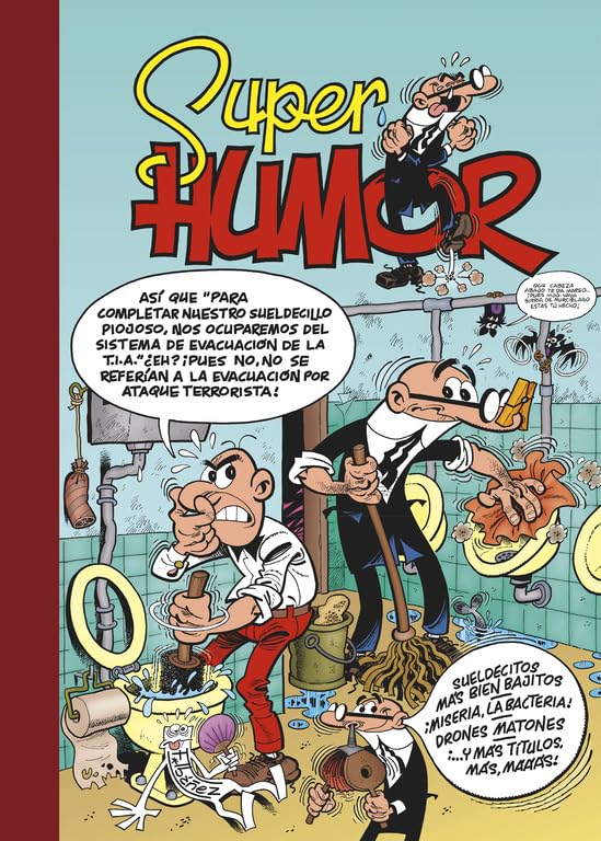 Sueldecitos más bien bajitos | ¡Miseria, la bacteria! | Drones matones (Súper Humor Mortadelo 62)