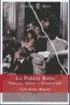 PAREJA ROTA,LA-FAMILIA,CRISIS Y SUPERAC. (SIN COLECCION)