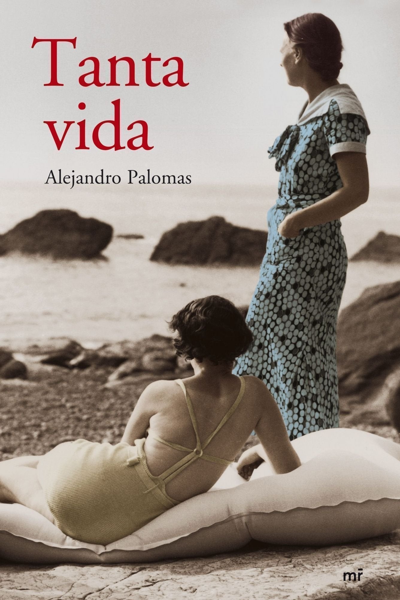 Tanta vida: 1 (MR Narrativa)