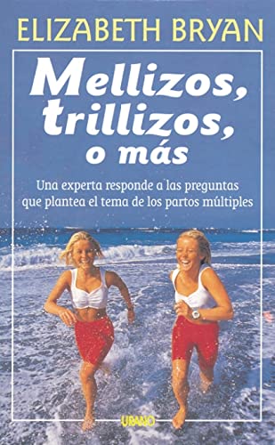 Mellizos, trillizos o más (Crecimiento personal)