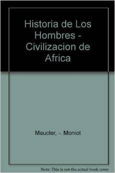 Civilizaciones de Africa, las