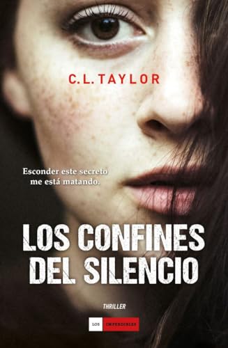 Los Confines Del Silencio (LOS IMPERDIBLES)