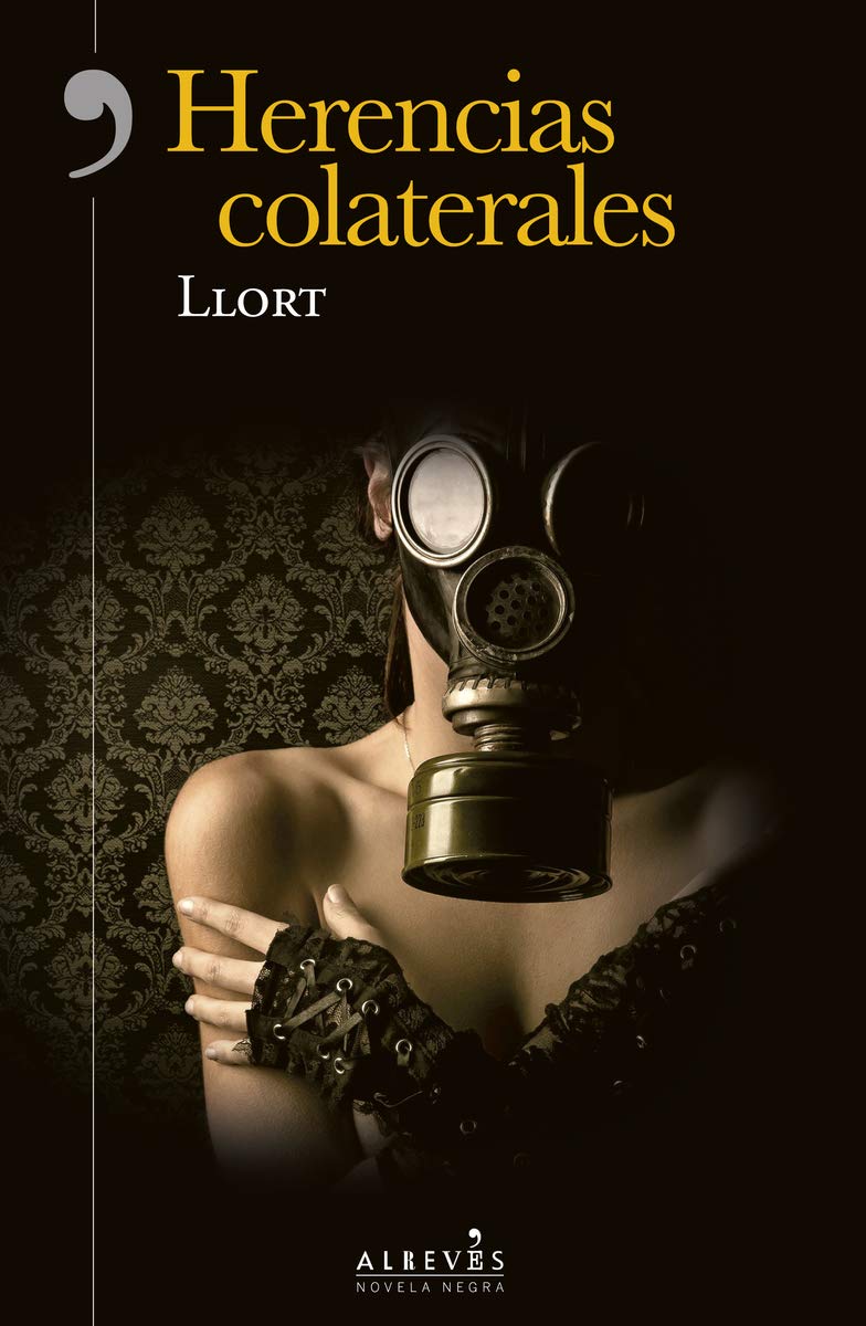 Herencias colaterales (NOVELA NEGRA)