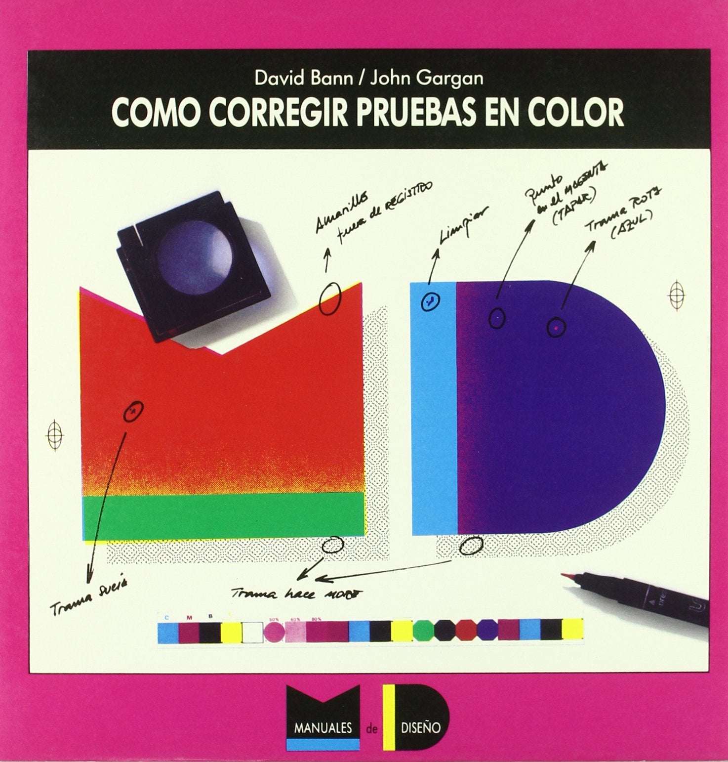 COMO CORREGIR PRUEBAS EN COLOR (SIN COLECCION)