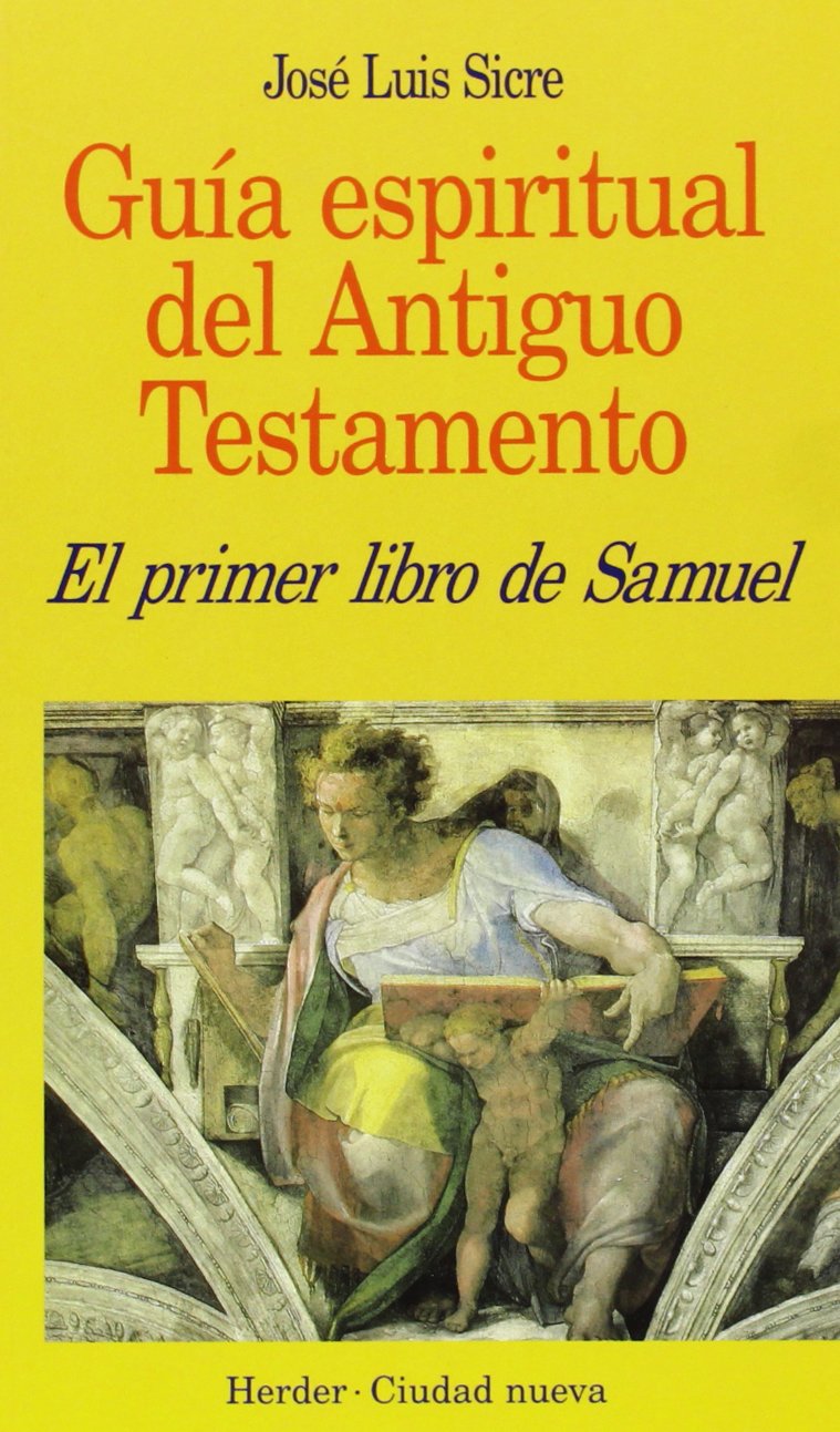 Primer libro de Samuel (Guía espiritual del Antiguo Testamento)