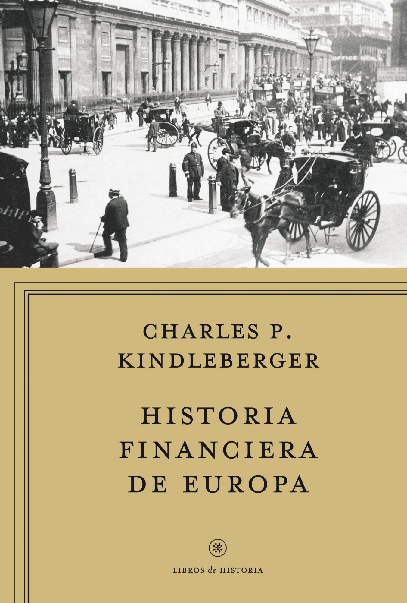 Historia financiera de Europa (Libros de Historia)