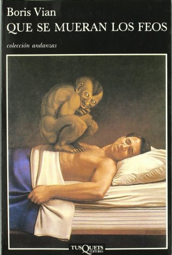 Que se mueran los feos: 105 (Andanzas)