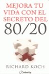 Mejora tu vida con el secreto del 80/20