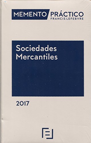 Memento Practico Sociedades Mercantiles 2017