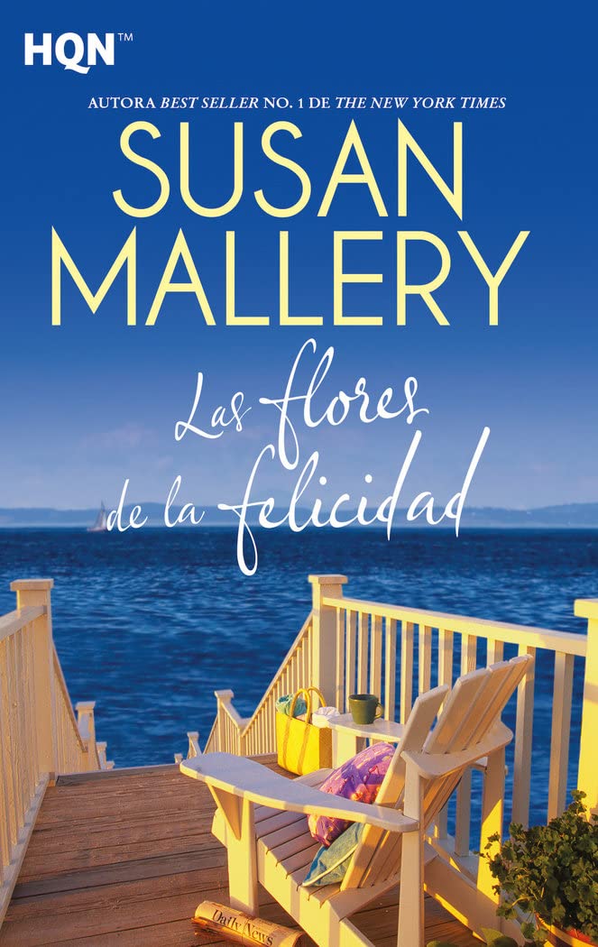 Las Flores De La Felicidad: 236 (HQN)