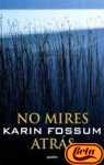 No mires atras (Bestseller)