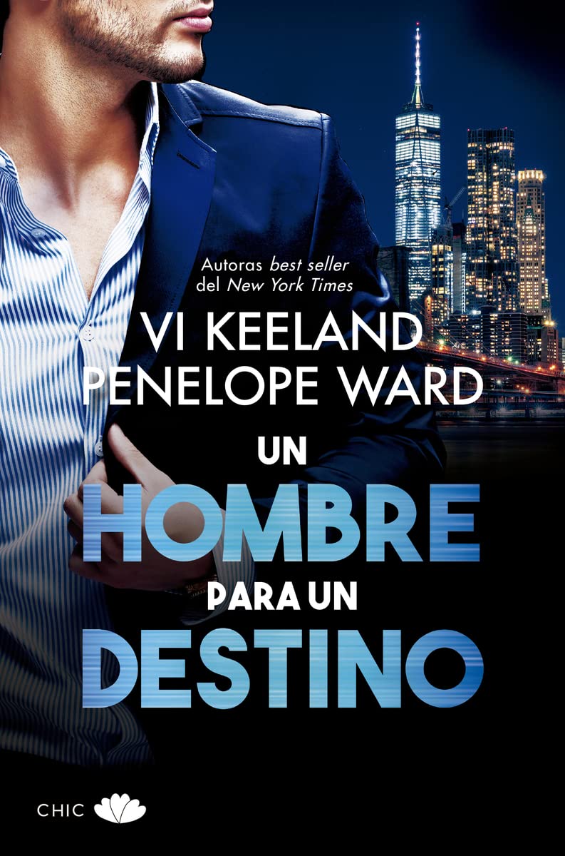 Un hombre para un destino (CHIC EDITORIAL)
