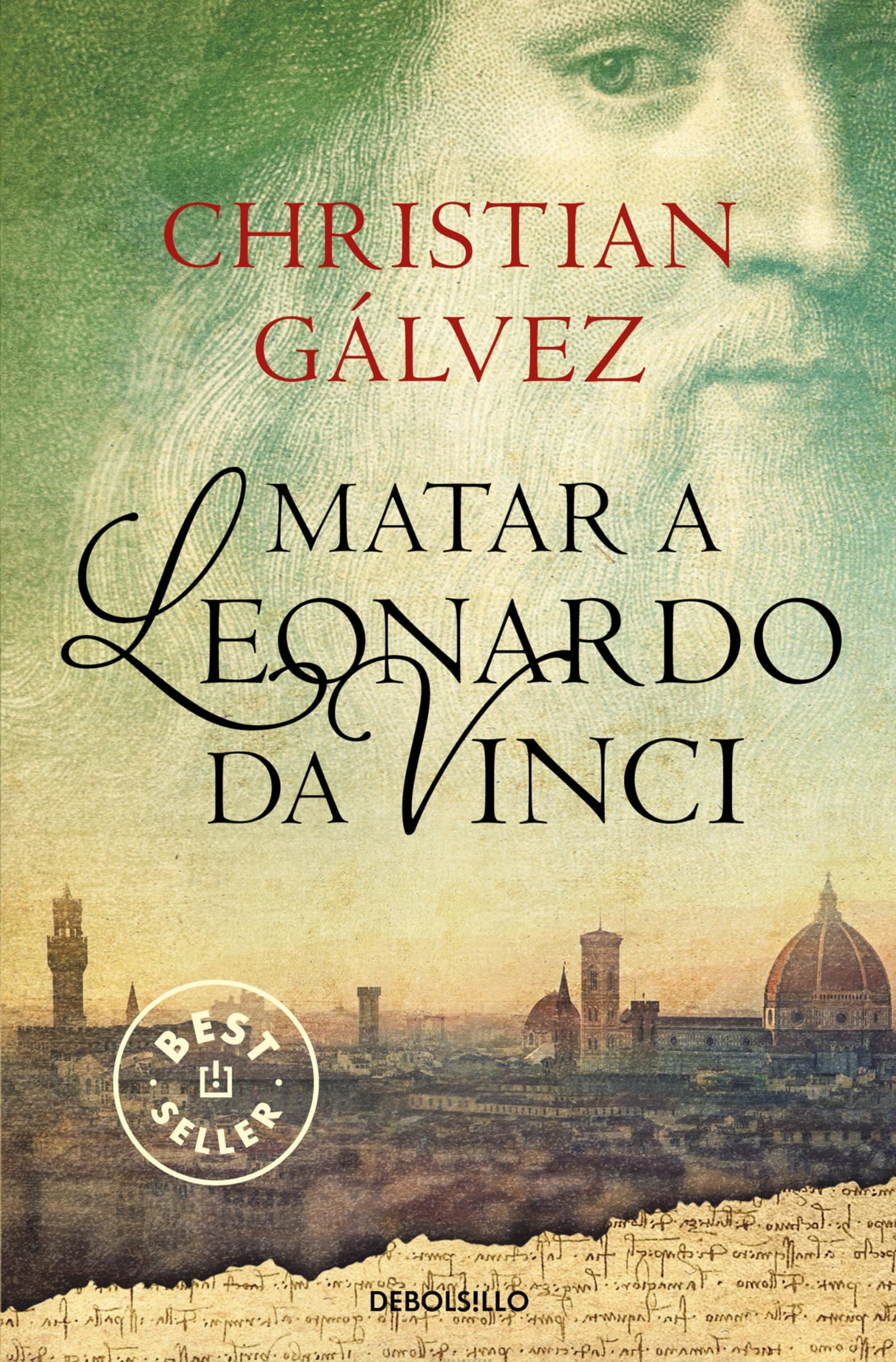 Matar a Leonardo da Vinci (Crónicas del Renacimiento 1) (Best Seller)
