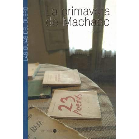 Guía La Primavera De Machado