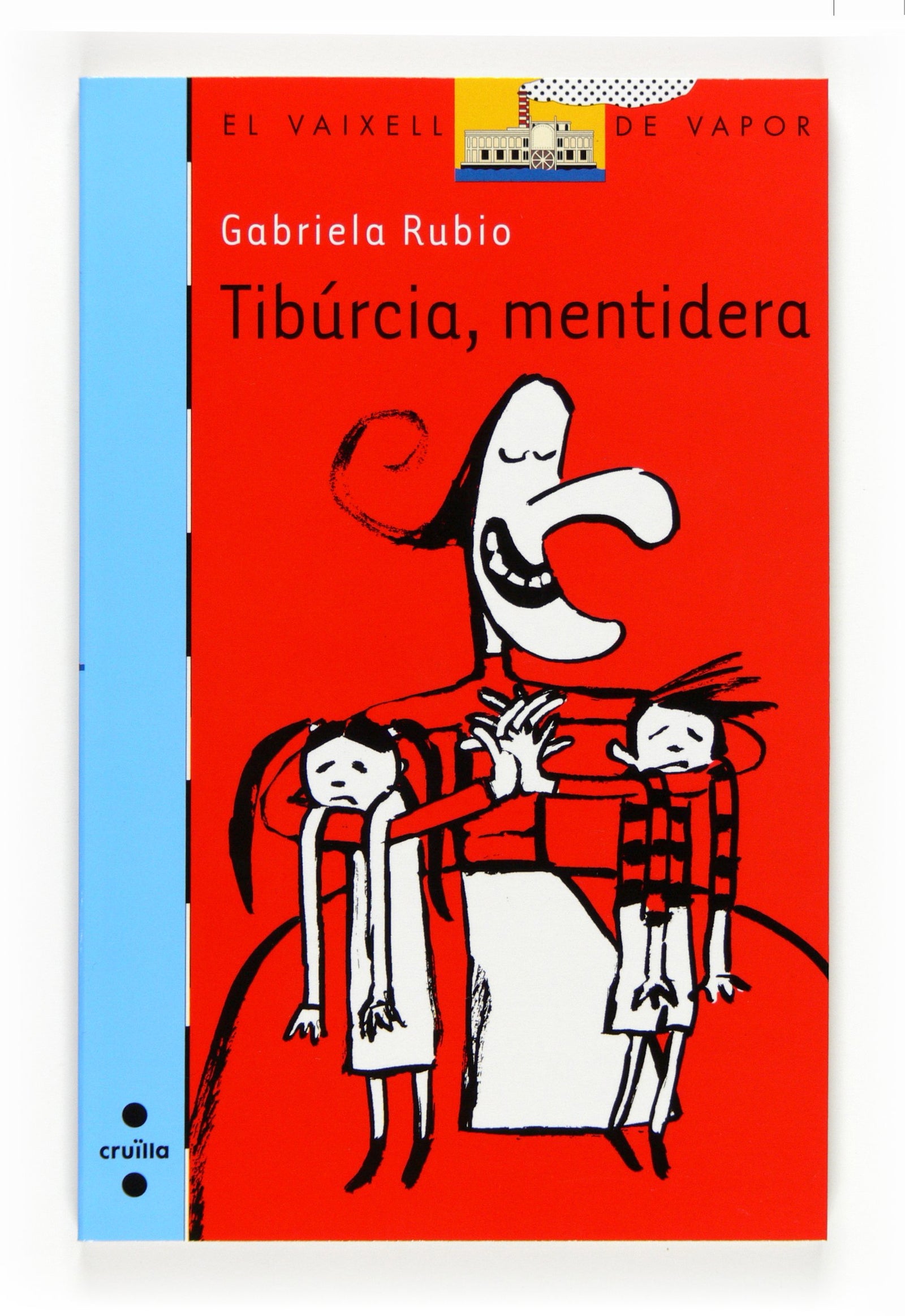 Tibúrcia, mentidera: 159 (El Barco de Vapor Azul)