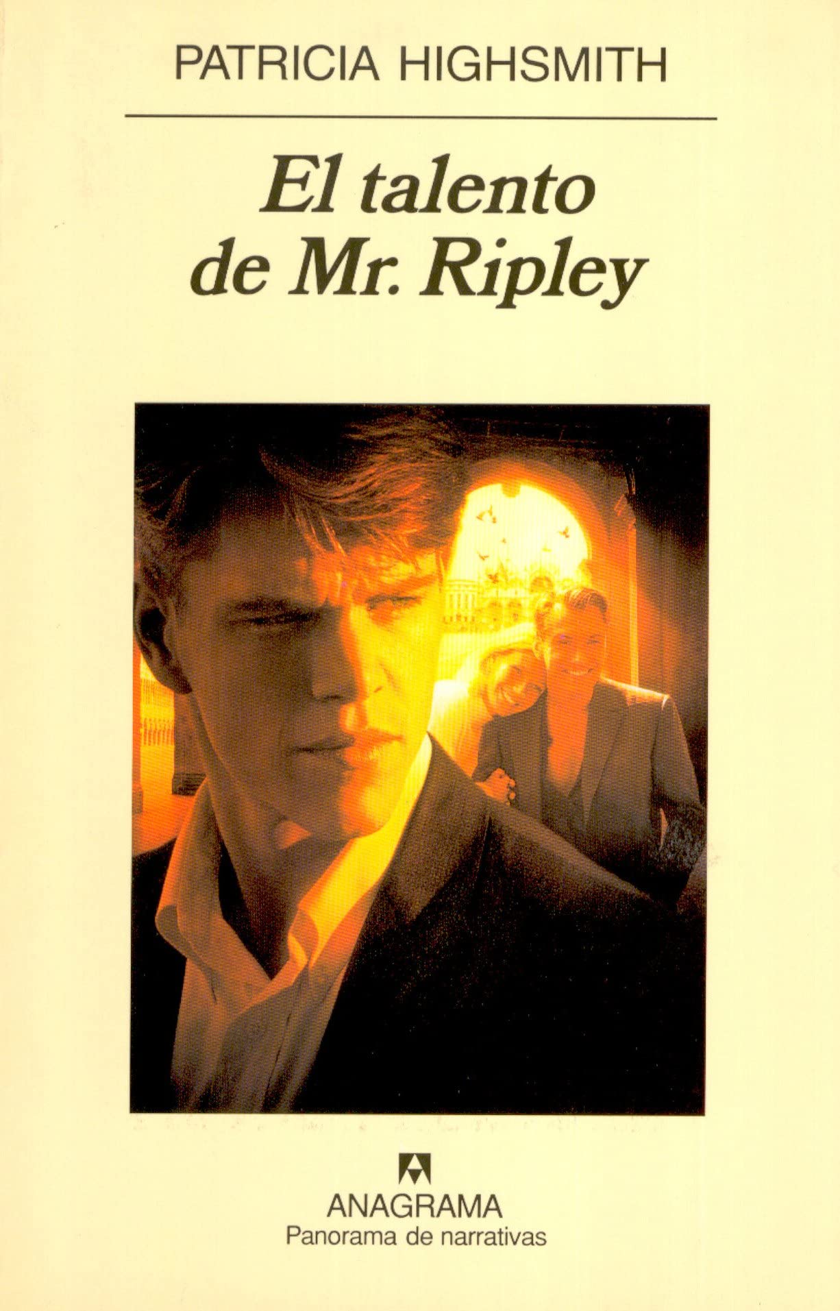 El talento de Mr. Ripley: 1 (Panorama de narrativas)