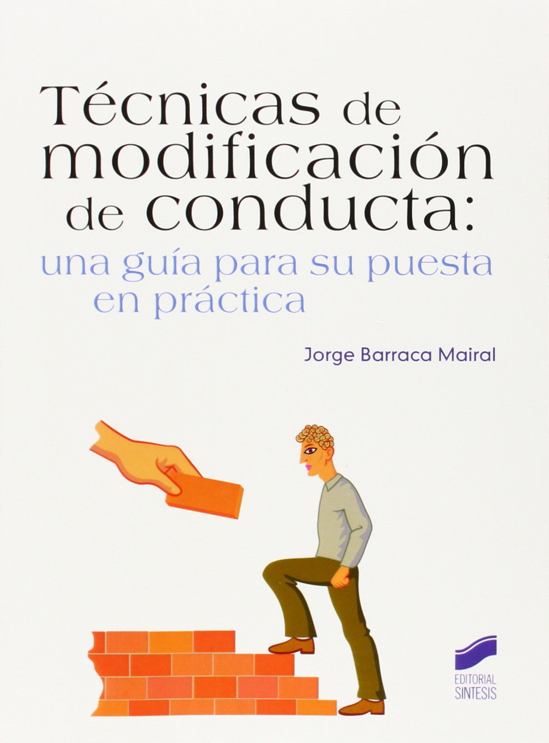 Técnicas de modificación de la conducta