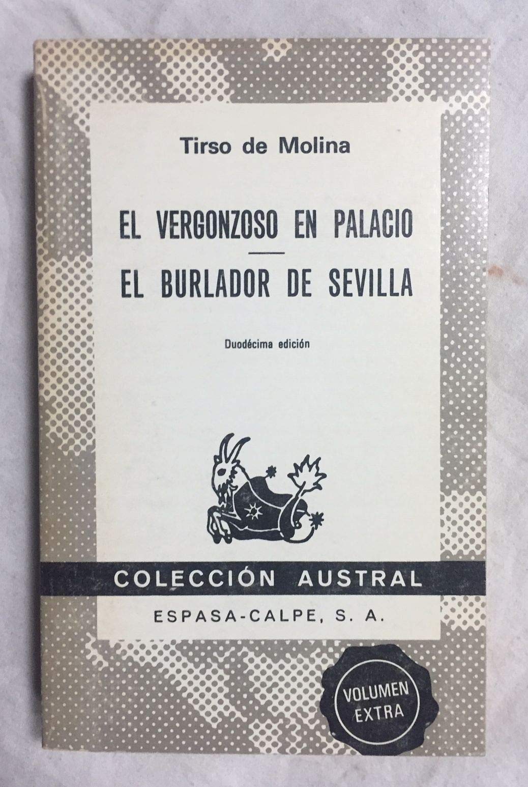 EL VERGONZOSO EN PALACIO - EL BURLADOR DE SEVILLA Y CONVIDADO DE PIEDRA
