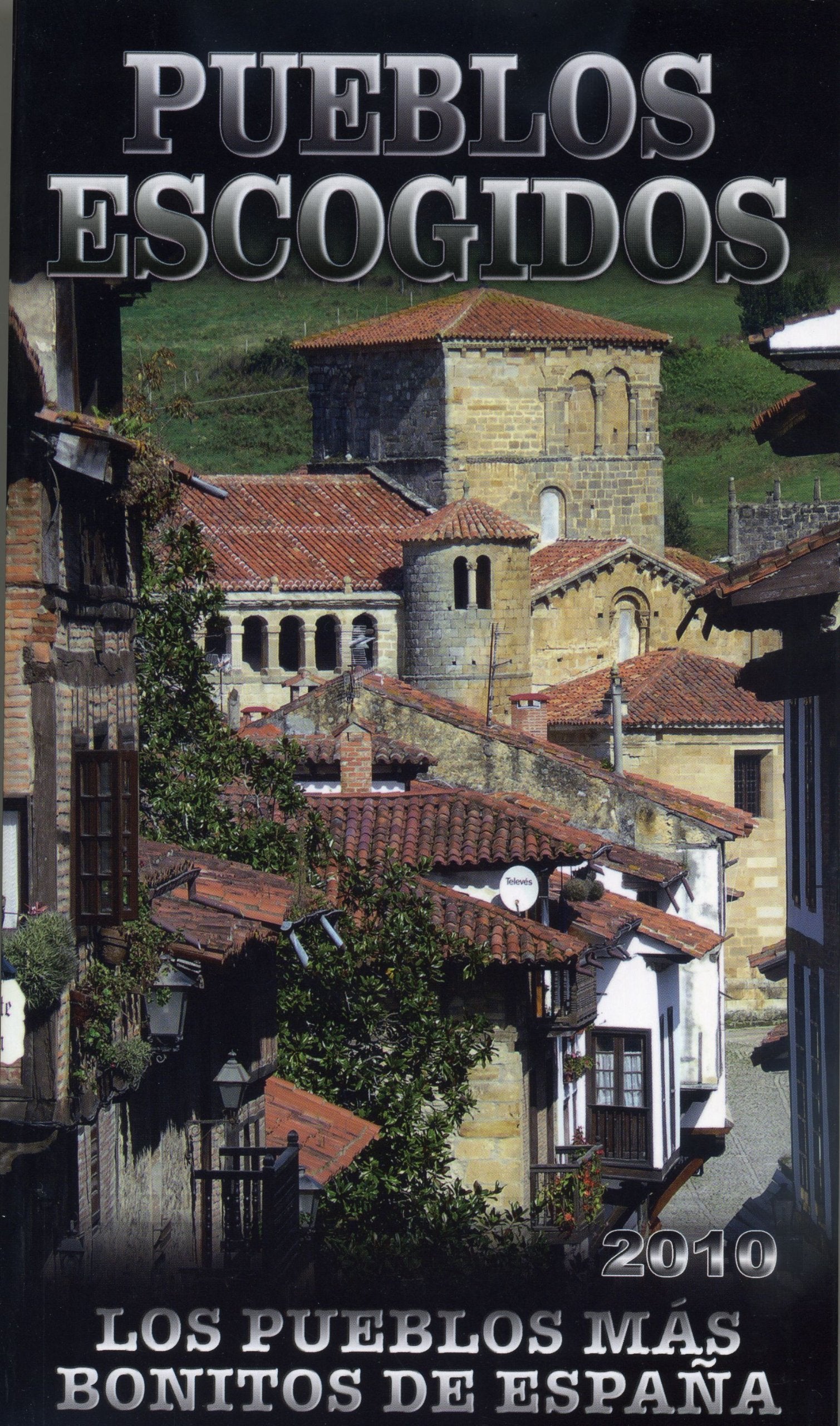 PUEBLOS ESCOGIDOS 2010 (SIN COLECCION)