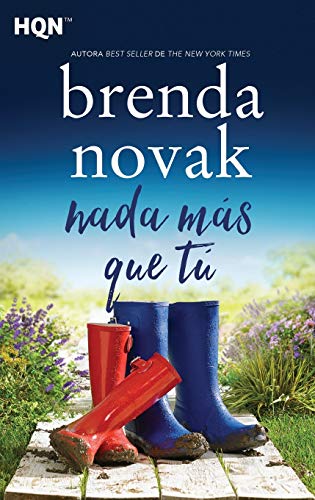 NADA MÁS QUE TÚ (HQN)