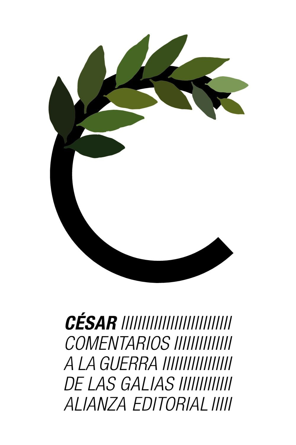 Comentarios a la guerra de las Galias (El libro de bolsillo - Clásicos de Grecia y Roma)