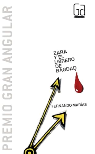 Zara y el librero de Bagdad (rústica): 273 (Gran Angular)