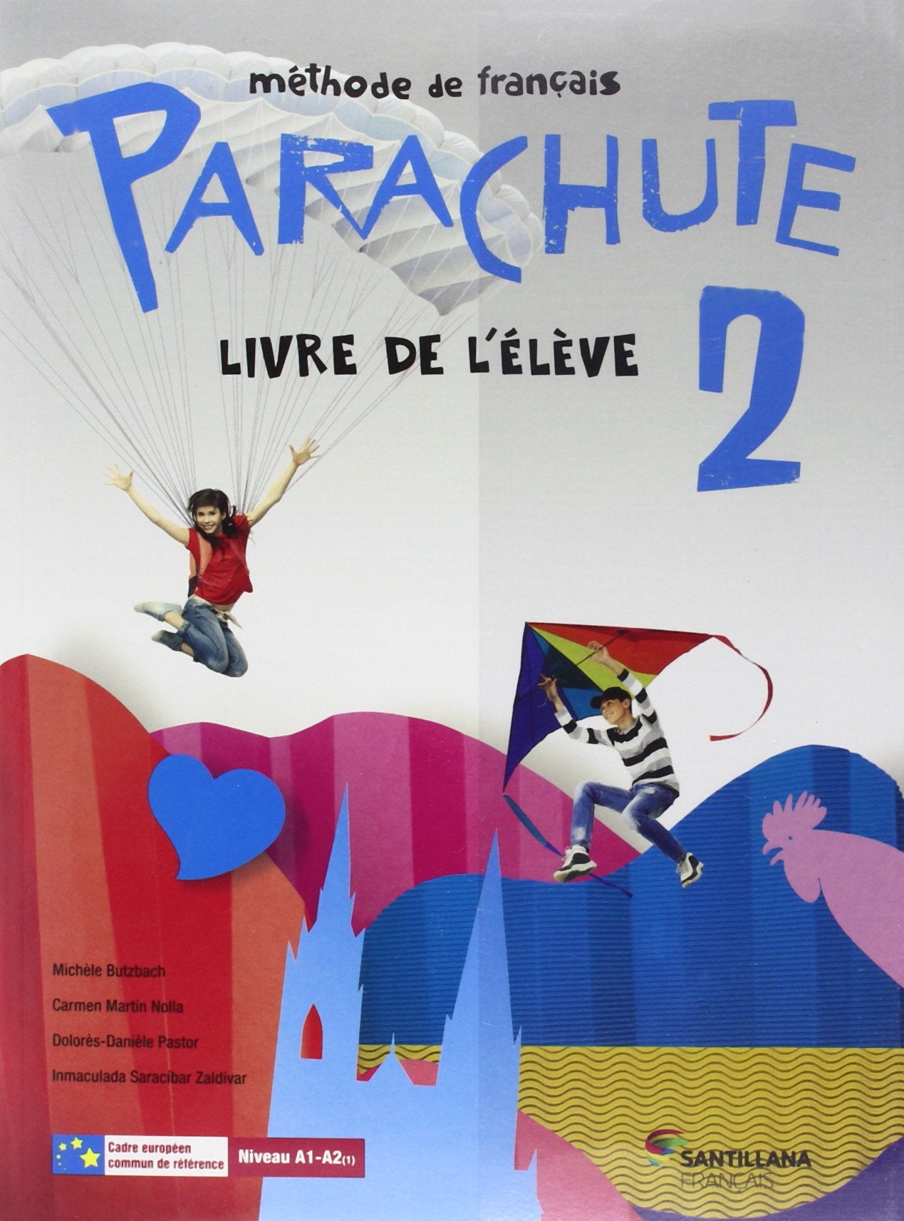 PARACHUTE 2 ELEVE - 9788490490891 (CLUB PARACHUTE)