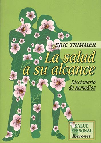 Salud a su alcance,la (Salud Personal)