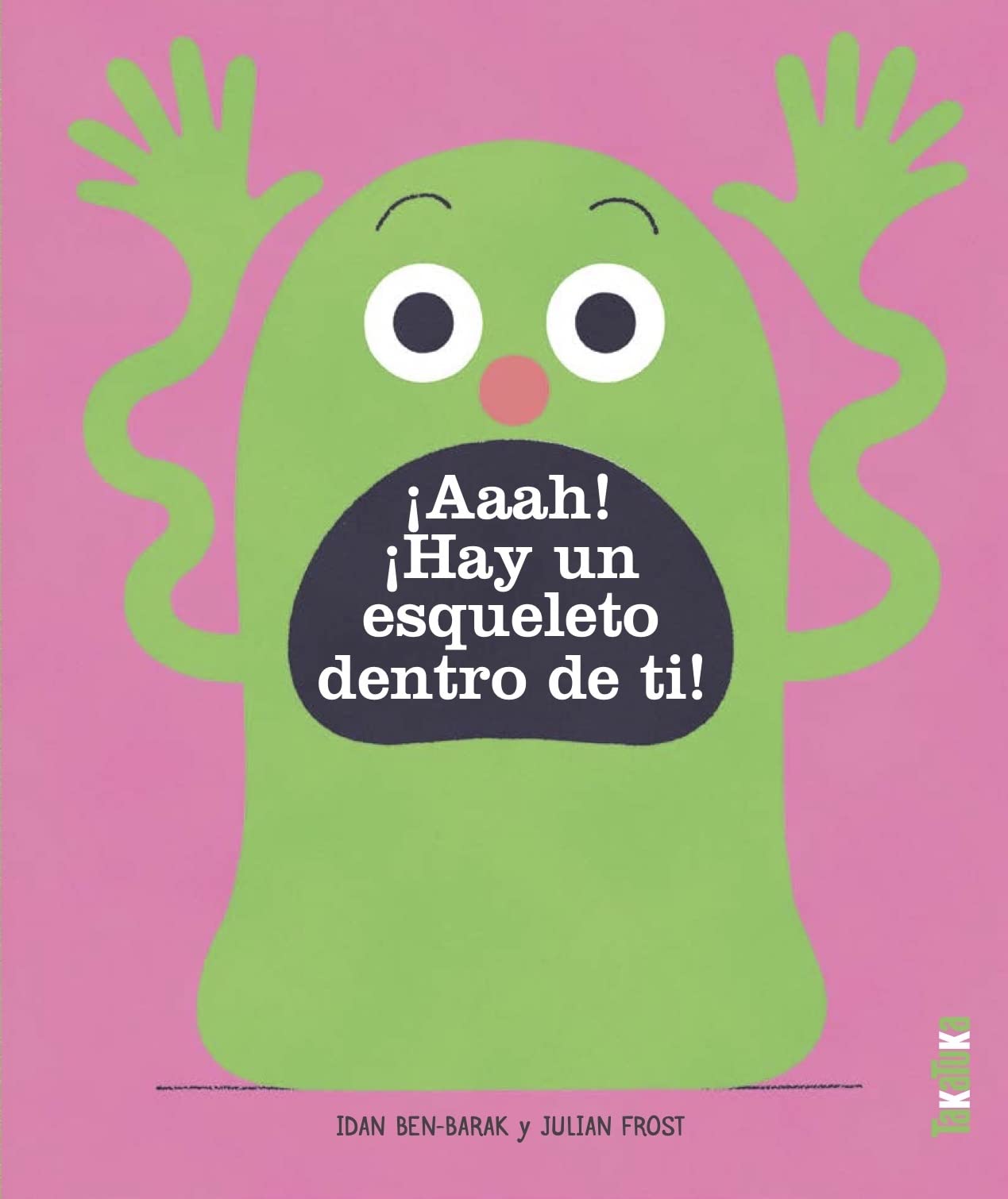 ¡Aaah! ¡Hay un esqueleto dentro de ti! (ALBUMES)