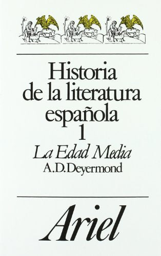 Historia de la literatura española, 1. La Edad Media (Ariel Letras)