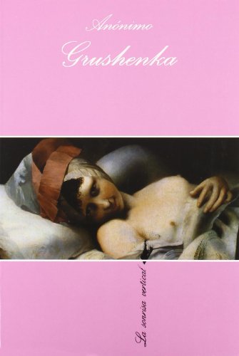 Grushenka: 5 (La Sonrisa Vertical)