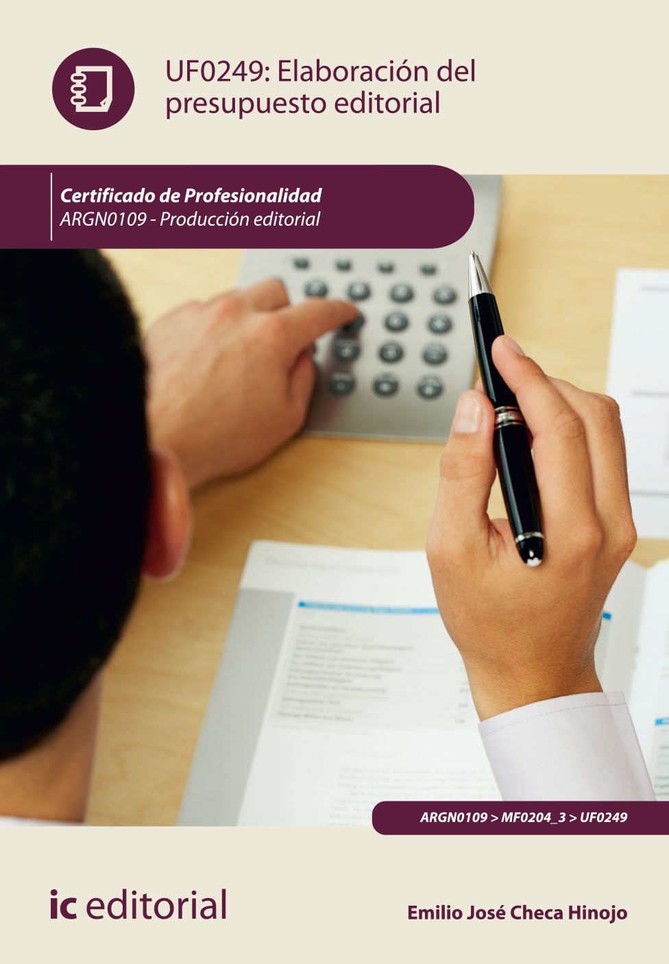 Elaboración del presupuesto editorial. argn0109 - producción editorial (SIN COLECCION)
