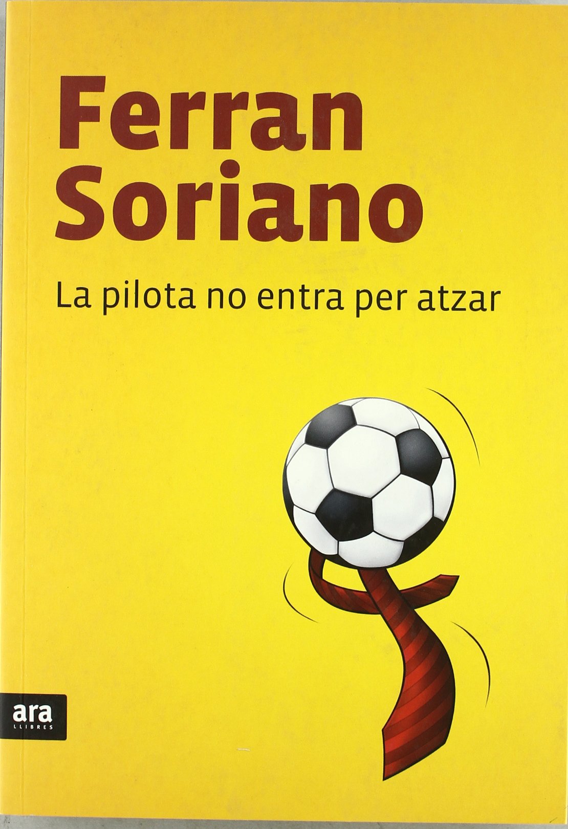 La Pilota No Entra Per Atzar (CATALAN)