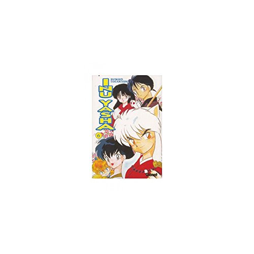 Inu-yasha 6 (Shonen Manga)