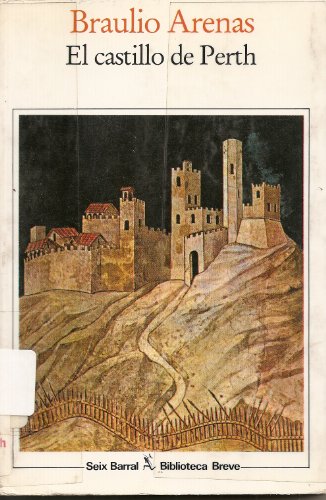 El castillo de Perth/ The Castle of Perth
